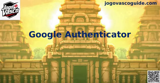 Interface de proteção e segurança com Google Authenticator no Brasil