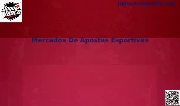 Mercados De Apostas Esportivas Jogo Vasco