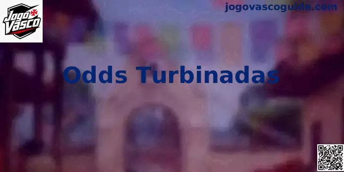 Demonstração de Odds Turbinadas no Jogo do Vasco