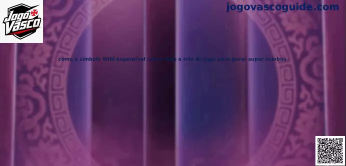 Wild expansível cobrindo rolos em slots